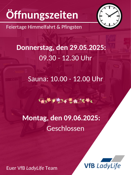 Öffnungszeiten Himmelfahrt & Pfingsten